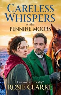 Produktbild: Careless Whispers on the Pennine Moors