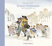 Produktbild: Ernest et C&eacute;lestine, musiciens des rues