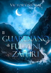 Produktbild: Il Guardiano di fulmini e zaffiri