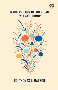 Produktbild: Masterpieces Of American Wit And Humor
