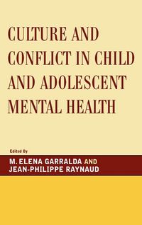 Produktbild: Culture and Conflict in Child and Adolescent Mental Health