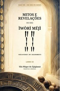 Produktbild: Mitos e Revela&ccedil;&otilde;es de Od&ugrave; &Igrave;w&ograve;r&igrave; M&eacute;j&igrave;