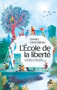 Produktbild: L'&Eacute;cole de la libert&eacute;