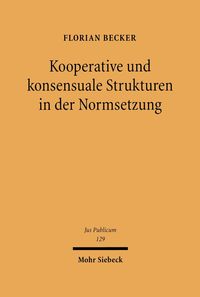 Produktbild: Kooperative und konsensuale Strukturen in der Normsetzung