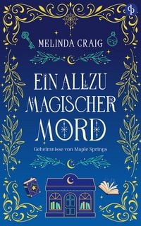 Produktbild: Ein allzu magischer Mord