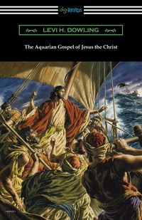 Produktbild: The Aquarian Gospel of Jesus the Christ