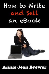 Produktbild: How to Write and Sell an Ebook