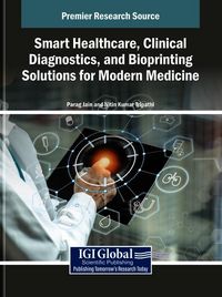 Produktbild: Smart Healthcare, Clinical Diagnostics, and Bioprinting Solutions for Modern Medicine