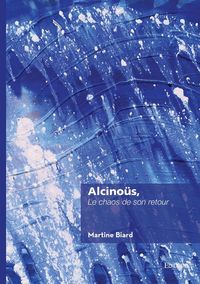 Produktbild: Alcinous, le chaos de son retour