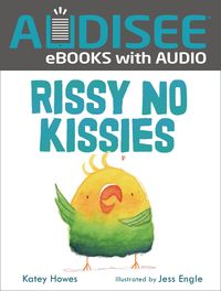 Produktbild: Rissy No Kissies