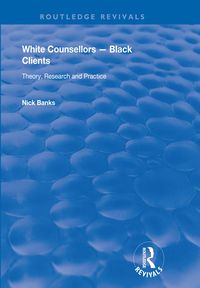 Produktbild: White Counsellors - Black Clients