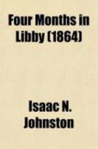 Produktbild: Four Months in Libby; And the Campaign Against Atlanta