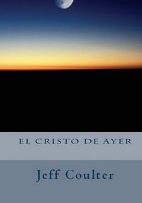 Produktbild: El Cristo de ayer