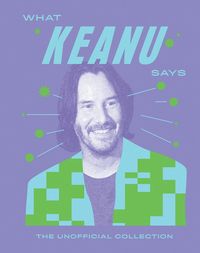 Produktbild: What Keanu Says