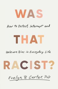 Produktbild: Was That Racist?
