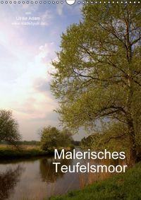 Produktbild: Malerisches Teufelsmoor (Wandkalender immerw&auml;hrend DIN A3 hoch)