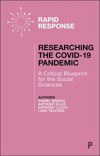 Produktbild: Researching the COVID-19 Pandemic: A Critical Blueprint for the Social Sciences