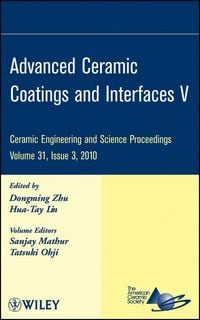 Produktbild: Advanced Ceramic Coatings and Interfaces V, Volume 31, Issue 3