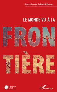 Produktbild: Le monde vu &agrave; la fronti&egrave;re