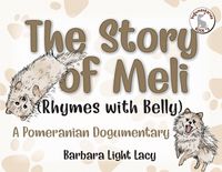 Produktbild: The Story of Meli (Rhymes with Belly)