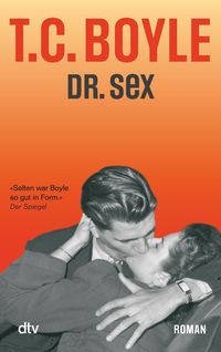 Bild vom Artikel Dr. Sex vom Autor T. C. Boyle