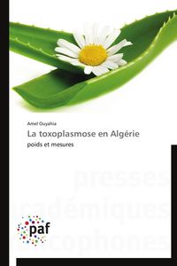 Produktbild: La toxoplasmose en Alg&eacute;rie