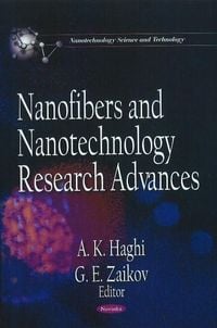 Produktbild: Nanofibers & Nanotechnology Research Advances