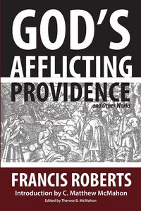 Produktbild: God's Afflicting Providence, and Other Works