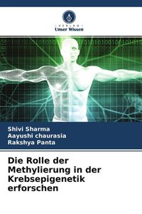 Produktbild: Die Rolle der Methylierung in der Krebsepigenetik erforschen