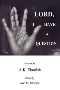 Produktbild: Lord, I Have A Question