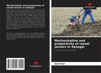 Produktbild: Mechanization and productivity of cereal sectors in Senegal
