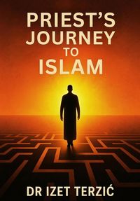 Produktbild: Priest's Journey to Islam