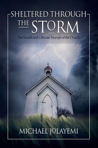 Produktbild: Sheltered Through the Storm
