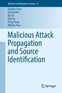 Produktbild: Malicious Attack Propagation and Source Identification
