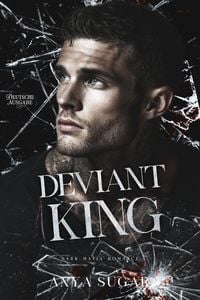Produktbild: Deviant King: Dunkle Mafia Romance (Deutsche Ausgabe)