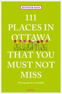 Produktbild: 111 Places in Ottawa That You Must Not Miss