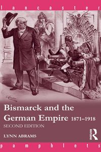 Produktbild: Bismarck and the German Empire