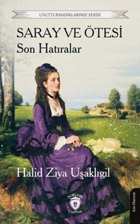 Produktbild: Saray ve &Ouml;tesi Son Hatiralar