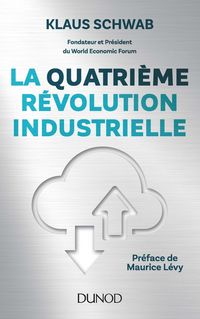 Produktbild: La quatri&egrave;me r&eacute;volution industrielle