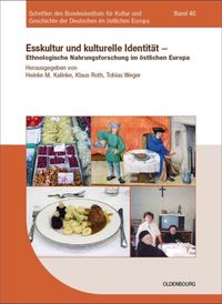 Produktbild: Esskultur und kulturelle Identit&auml;t