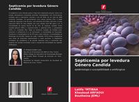 Produktbild: Septicemia por levedura G&eacute;nero Candida
