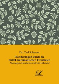 Produktbild: Wanderungen durch die mittel-amerikanischen Freistaaten