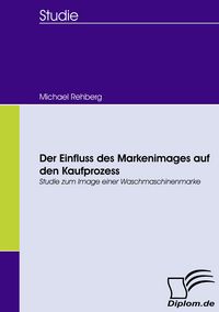 Produktbild: Der Einfluss des Markenimages auf den Kaufprozess