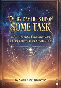 Produktbild: Every day He is upon some task