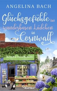 Produktbild: Gl&uuml;cksgef&uuml;hle im wunderbaren L&auml;dchen in Cornwall