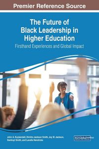 Produktbild: The Future of Black Leadership in Higher Education