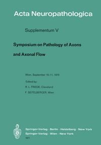 Produktbild: Symposium on Pathology of Axons and Axonal Flow
