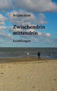 Produktbild: Zwischendrin mittendrin
