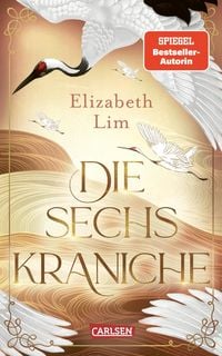 Produktbild: Die sechs Kraniche (Die sechs Kraniche 1)