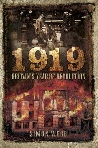 Produktbild: 1919: Britain's Year of Revolution